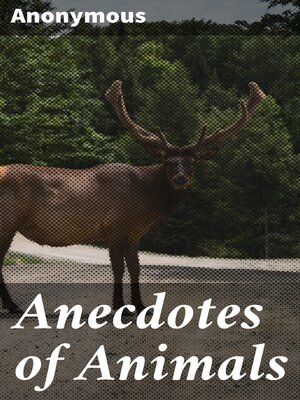 cover image of Anecdotes of Animals